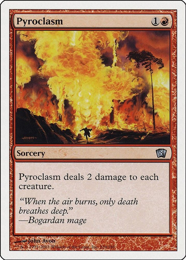 2003 Magic: The Gathering: 8ED - Pyroclasm (#210, Uncommon, Moderately Played)