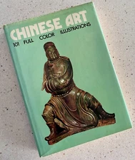 Vintage 1972 Book Chinese Art 101 Full Color Illustrations