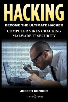Hacking: Hacking für Anfänger: Computervirus, Crackin - Taschenbuch NEU Connor,