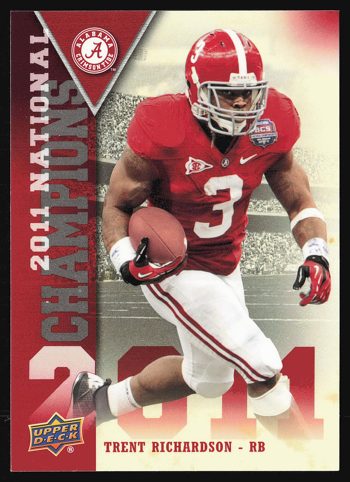 Trent Richardson Upper Deck University of Alabama National Champions #NCTR Base