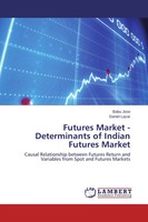 Babu Jose (U. A.) | Futures Market - Determinants Of Indian Futures Market