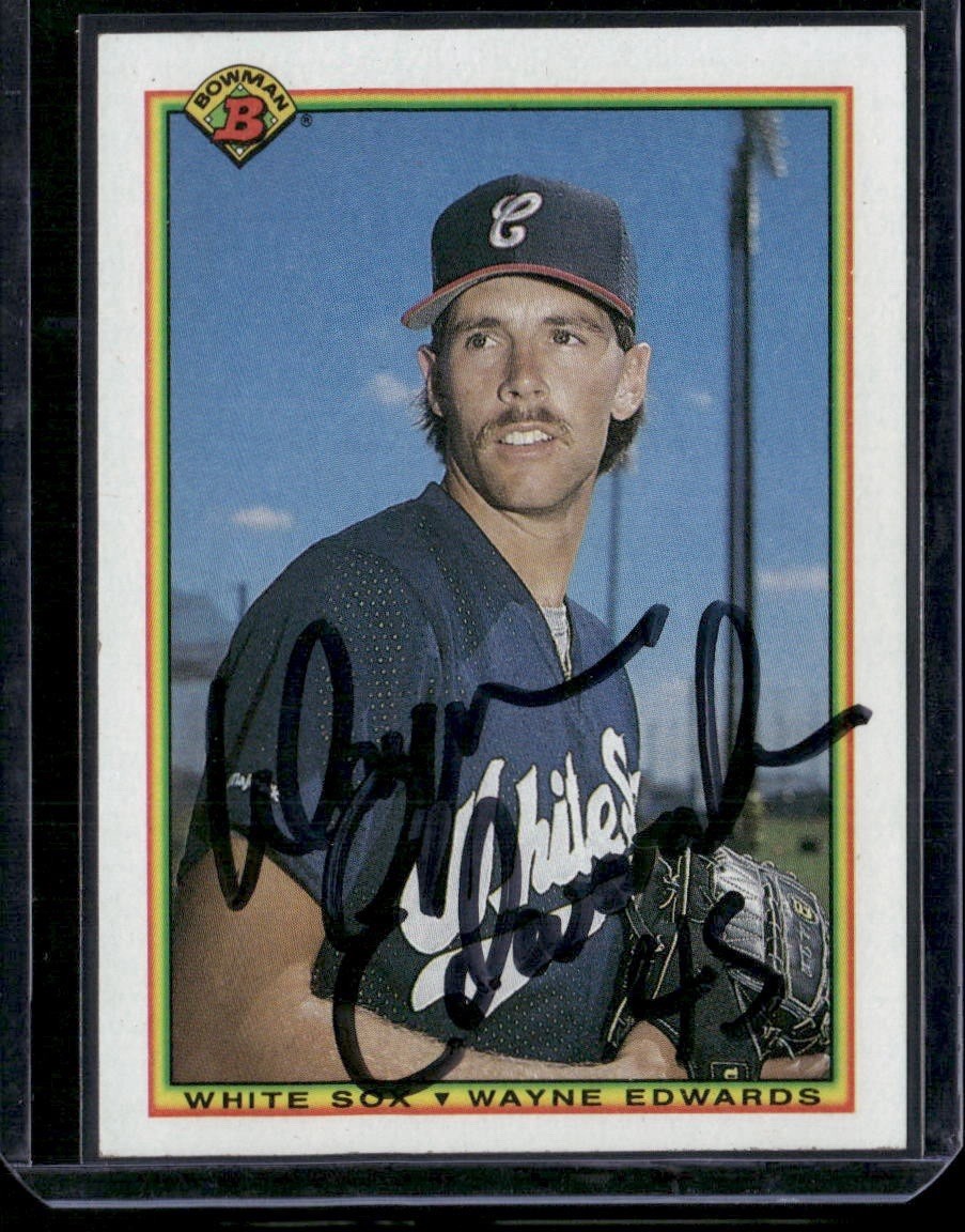 1990 Bowman - Wayne Edwards #309 (RC) Signed Autographed Card
