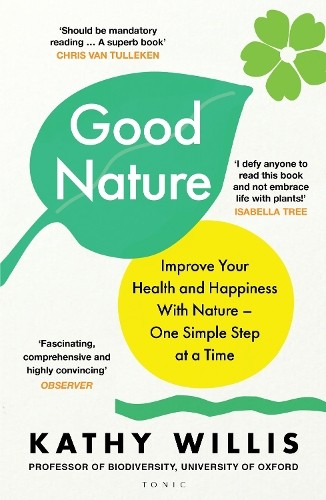 Good Nature: Improve Your Health and Happiness with Nature – One Simple Step at a Time - Image 5
