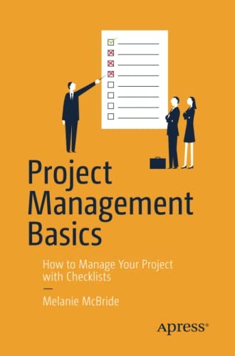 Project Management Basics : How to Manage Your Project with Checklists by ... - Image 2