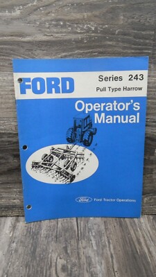 Ford New Holland Operator's Manual - Series 243 Pull Type Harrow
