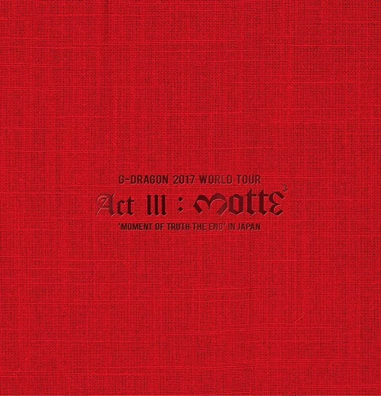G-DRAGON 2017 WORLD TOUR ACT III 初回DVD G-dragon 2017 World Tour Act III M.o.t.t.e in Japan DVD 2