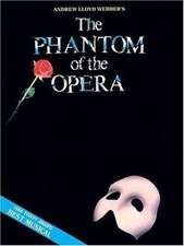 Phantom of the Opera - Souvenir Edition Piano/Vocal Selections Songbook 9...