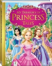 My Treasury of Princess Tales - hardcover, Hinkler Books Pty Ltd, 174308000X