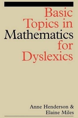 Basic Topics in Mathematics for Dyslexia by Anne Henderson, E... - 9781861562111