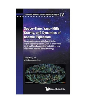 Space-Time, Yang-Mills Gravity, and Dynamics of Cosmic Expansion: How Quantum Ya