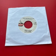 HARVEY SCALES & THE 7 SOUNDS Don't You Ever Let It End 1969 US 7" vinyl single