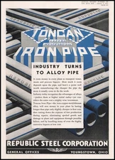 1936 Republic Steel Corporation Youngstown Ohio Toncan Iron Alloy Pipes Print Ad