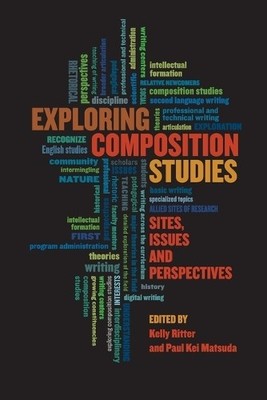 Exploring Composition Studies - 9781607326298
