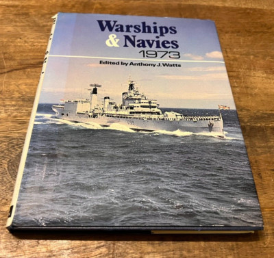 WARSHIPS & NAVIES 1973, GUTER ZUSTAND, SELTEN, WARSHIPS, ANTHONY J WATTS, NAVIES