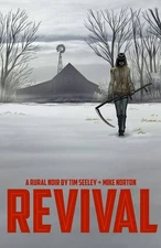 Revival Vol 01 Youre Among Friends TPB IMAGE COMICS