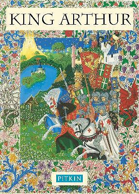 St John Parker, Michael : King Arthur - English (Pitkin Guides) Amazing Value