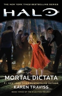 Karen Traviss Halo: Mortal Dictata (Taschenbuch) Halo (US IMPORT)