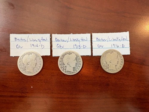 (3) Barber / Liberty Head Quarters - 90% silver - 1914D - 1915D - 1916D