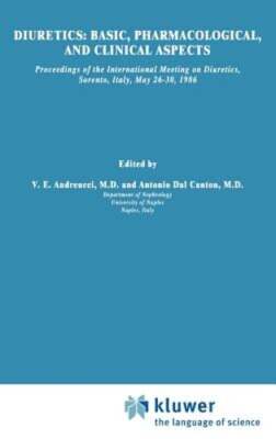 Diuretics: Basic, Pharmacological, and Clinical Aspects: Proceedings of the: New