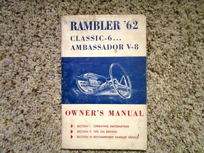 1962 Rambler Ambassador V-8 & Classic-6 Factory Original Owners Manual Dec. 61