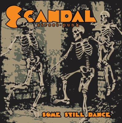 Scandal Some Still Dance (Schallplatte) 12'' Album
