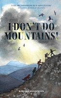 Barbara Henderson - I Don't Do Mountains - Paperback - G245Z