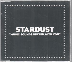 Stardust (90's Group) Music Sounds Better With You CD UK Virgin 1998
