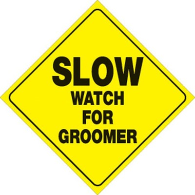 Voss Signs 487 GR YR Yellow Plastic Reflective Sign 12'' - Slow Groomer