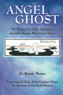 Angel Ghost -  NEW Randy Moore 2017