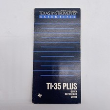 Texas Instruments TI-35 Plus Quick Reference ...