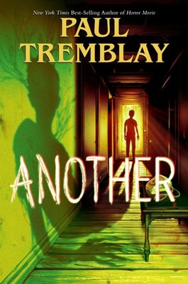 Another: A New York Times Bestselling Middle-Grade Horror Novel About an Inh...