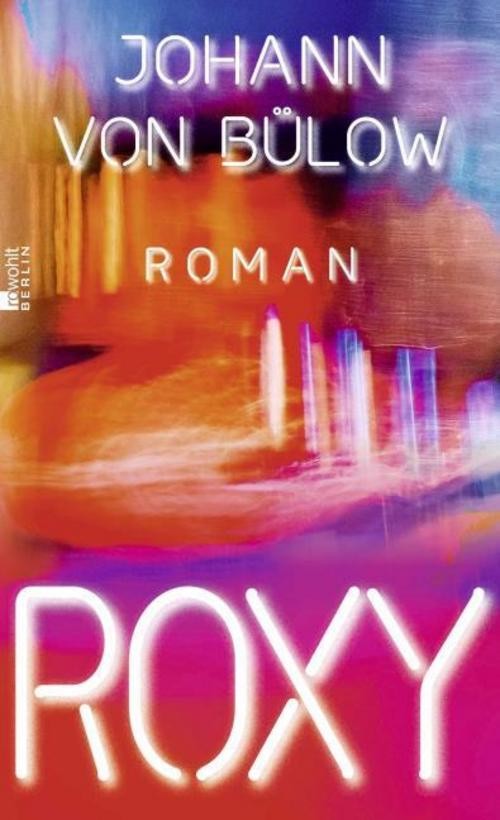 Roxy Johann von Bülow