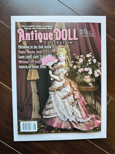 ANTIQUE DOLL COLLECTOR MAGAZINE BACK ISSUE JUNE 2013