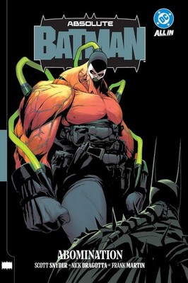 Absolute Batman Vol. 2: Abomination by Scott Snyder Paperback