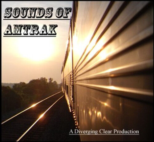 Train Sound CD: Sounds of Amtrak - Trackside and On Board - Picture 1 of 1