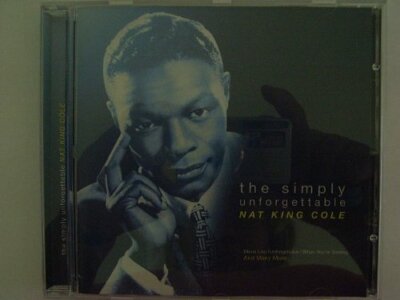 Nat King Cole - the simply unforgettable Nat King Cole CD unknow Free UK P&P
