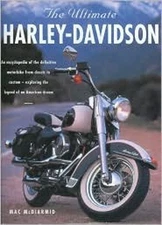 The Ultimate Harley-Davidson Max McDiarmid