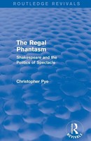 The Regal Phantasm (Routledge Revivals) Christopher Pye Taschenbuch Englisch