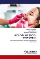 Biology OF Tooth Movement, Pankaj Lakhanpal