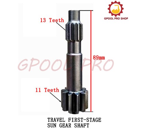 Fits Bobcat E32 Travel Motor Shaft 18T 98mm ,11T/13T 89mm Sun Gear Center Tooth - Picture 2 of 8