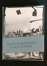 VANNI SCHEIWILLER E LA SCULTURA EDIZIONE IN MINIATURA APPELLA GIUSEPPE