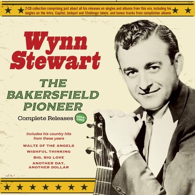 Wynn Stewart - The Bakersfield Pioneer: Complete Releases 1954-62 [New CD]