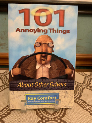 101 Annoying Things about Other Drivers by Ray Comfort (2007, Paperback)
