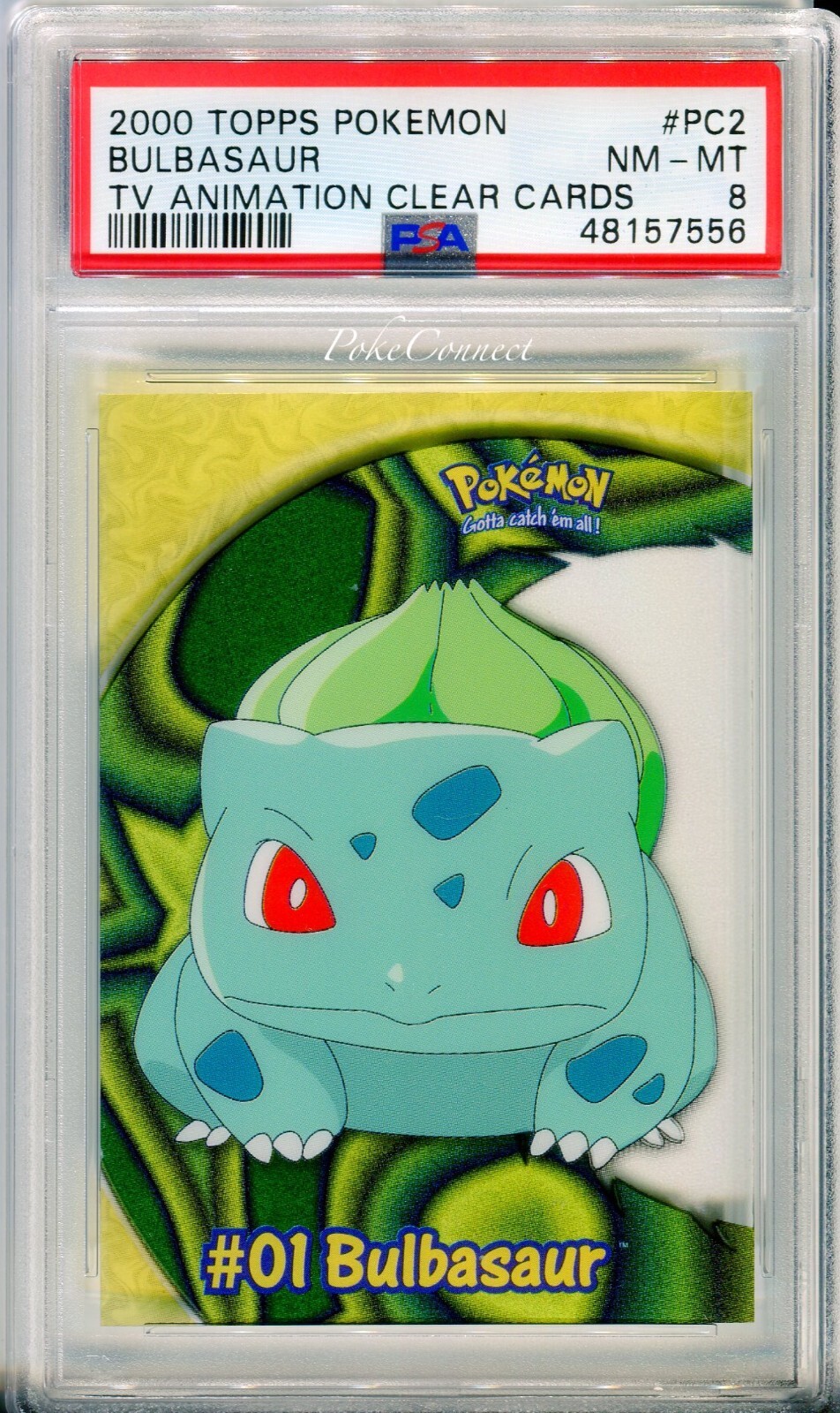 PSA 8 NEAR MINT-MINT Pokemon Bulbasaur Topps Clear Card PC2 2000 TV Animation