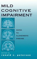 Mild Cognitive Impairment | Petersen | Buch | Gebunden | Englisch | 2013
