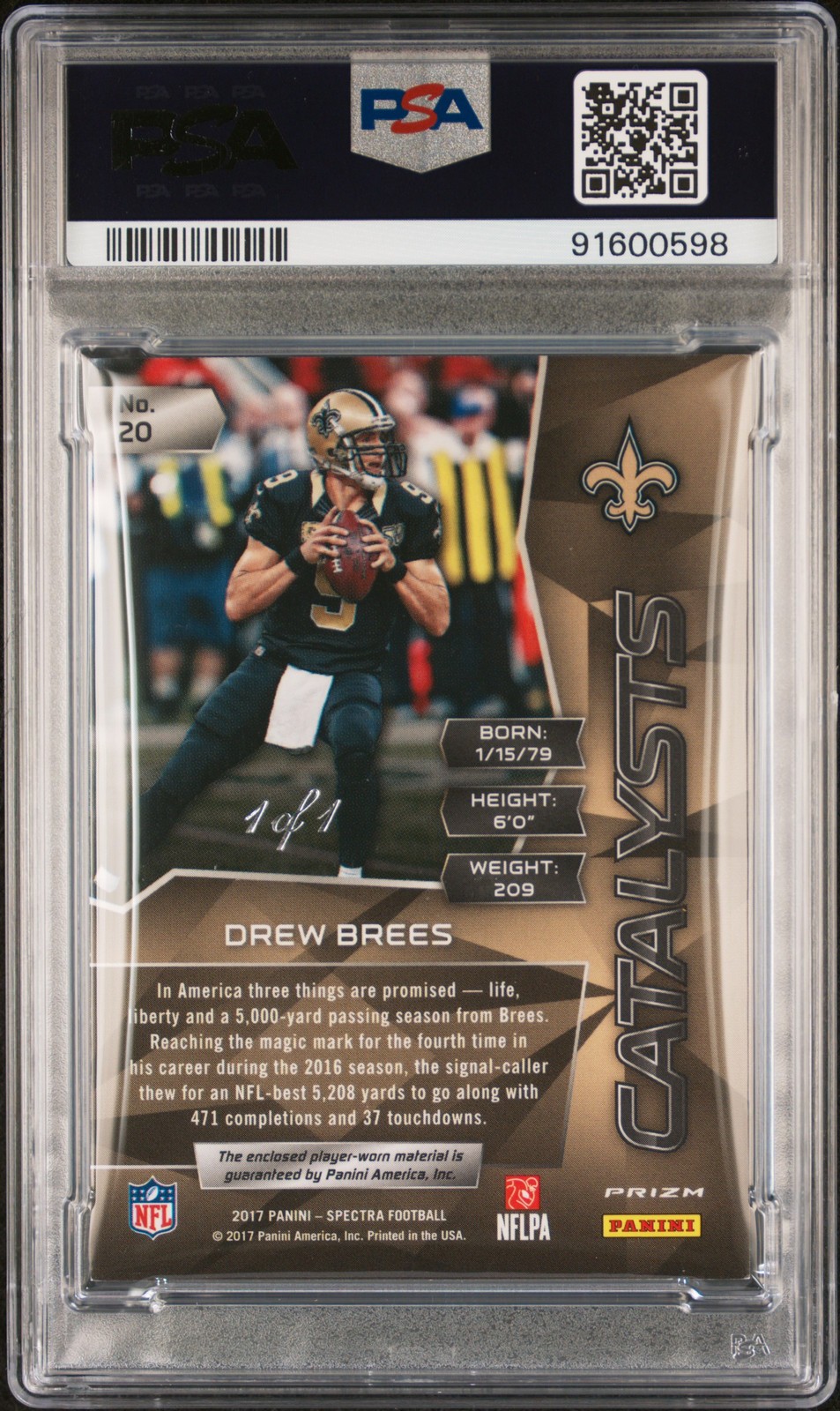 2017 Panini Spectra GOLD TRUE 1/1 Drew Brees Patch Auto Autograph On Card PSA 10 view 2