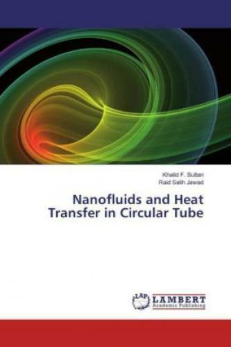 Thumbnail - Nanofluids And Heat Transfer In Circular Tube 3303