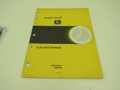 John Deere 4 Backpack Blower Flat Rate Manual FRM-288