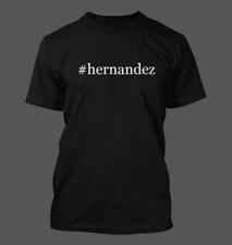 #hernandez - Men's Funny T-Shirt New RARE