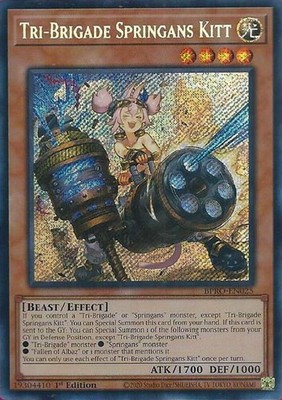 x1 Tri-Brigade Springans Kitt - BPRO-EN025 - Secret Rare - 1st Edition Yu-Gi-Oh!